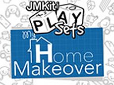 JMKit PlaySets: My Home Makeover